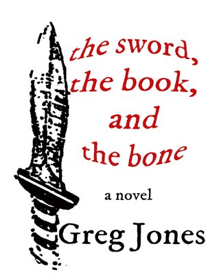 cover image of The Sword, the Book, and the Bone